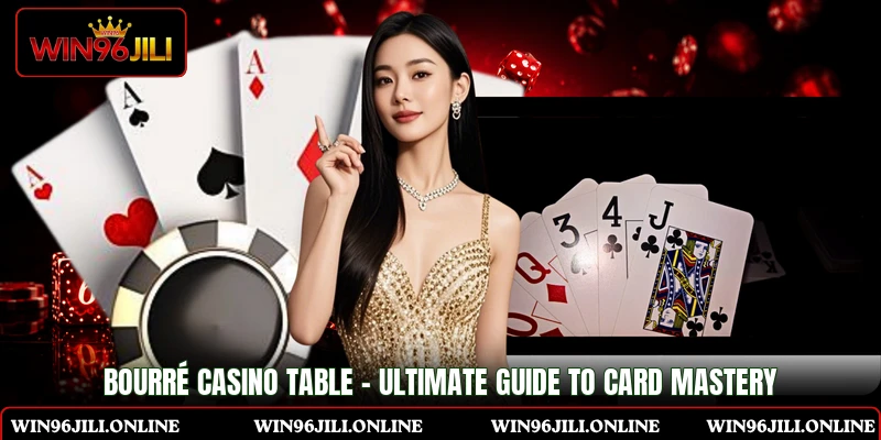 Bourré Casino Table - Ultimate Guide To Card Mastery